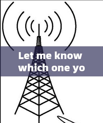Let me know which one youre referring to,and I can provide a more accurate explanation! Let me know which one youre referring to,and I can provide a more accurate explanation!